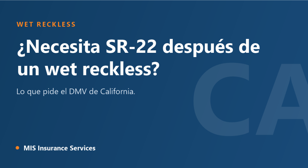 Tarjeta de título: ¿Necesita SR-22 después de un wet reckless?, de MIS Insurance Services